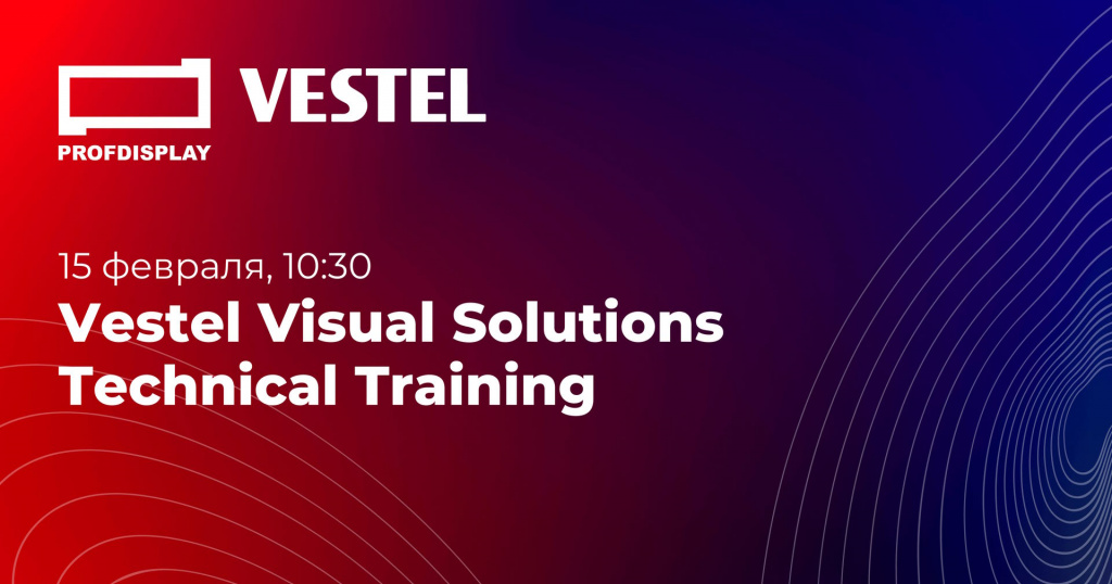 Vestel Visual Solutions Technical Training